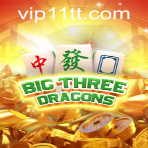 Exploring the Exciting World of BigThreeDragons