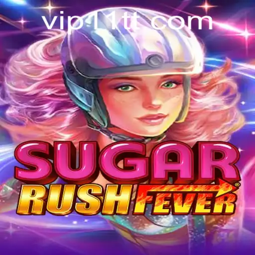 Discover the Exciting World of SugarRushFever: A Sweet Adventure Awaits